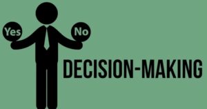 DECISION MAKING